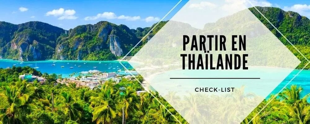 liste valise voyage thailande