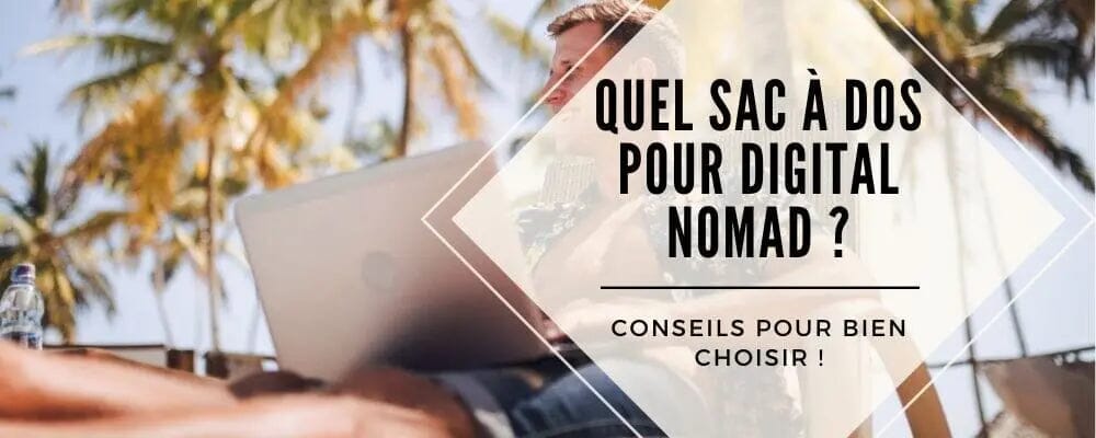 quel sac digital nomad