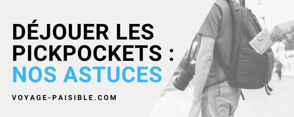 astuce vacances anti pickpocket
