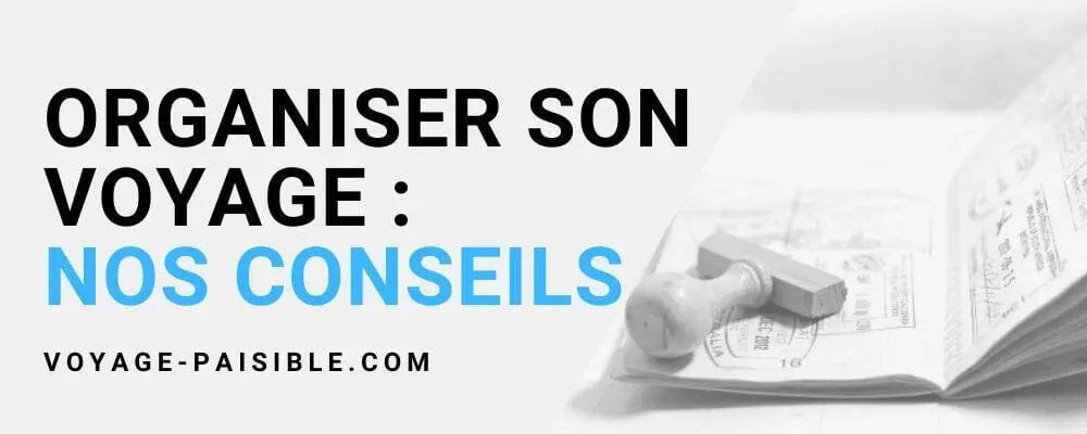 comment organiser un voyage