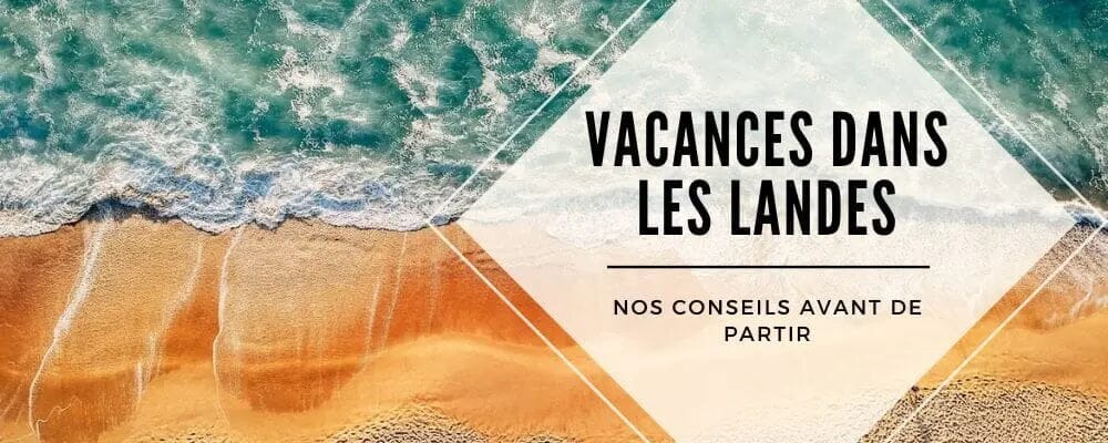 vacances landes