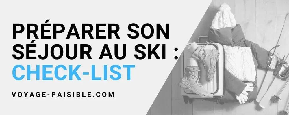 liste vacances ski valise