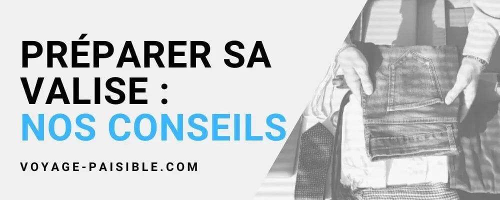 que mettre dans sa valise