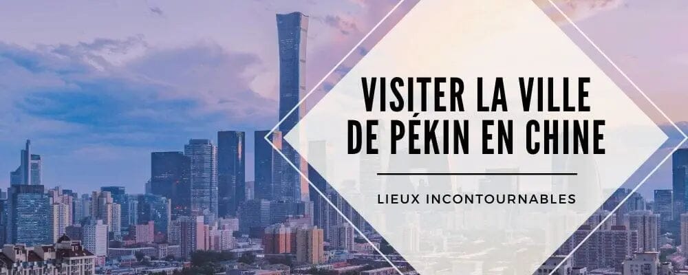 voyage pekin chine